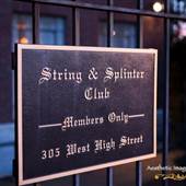 String and Splinter Private Club